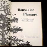 Bonsai For Pleasure - Out of Print