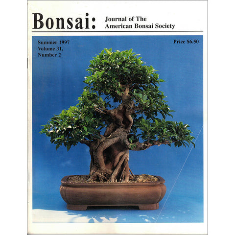 Bonsai - Journal of The American Bonsai Society - Summer 1997