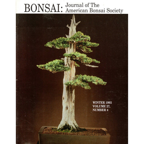 Bonsai - Journal of The American Bonsai Society - Winter 1993  - Limited Back Issues