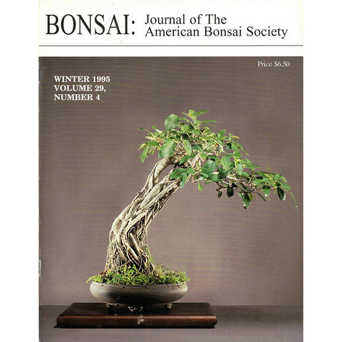 Bonsai - Journal of The American Bonsai Society - Winter 1995