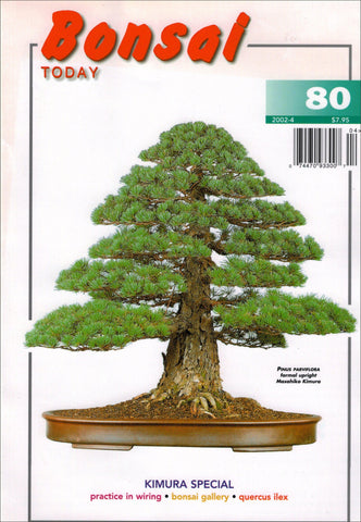 Bonsai Today 80 - Out of Print - Rare