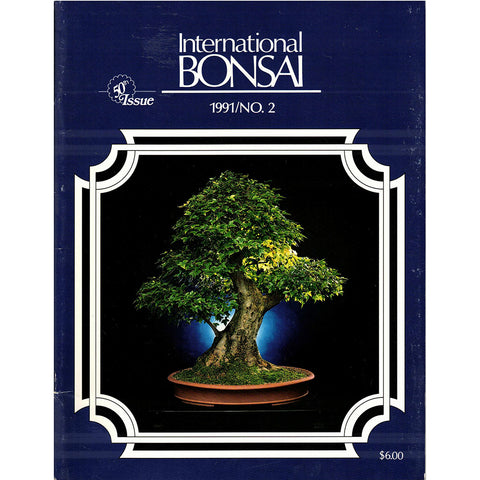 International Bonsai - 1991 No 1 - Limited Back Issues