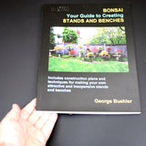 Bonsai: Your Guide to Creating Stands and Benches - Out Of Print