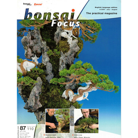 Bonsai Focus Magazine - 2007 No 4 - Limited  Back Issues In Stock