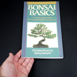 Bonsai Basics: A Step-by-Step Guide to Growing, Training & General Care - Out Of Print