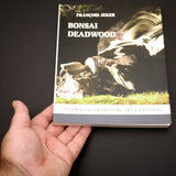 Bonsai Deadwood by Francois Jeker - Out of Print