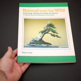 Bonsai From The Wild - Out of Print