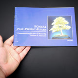 Bonsai Past Present And Future - Out of Print