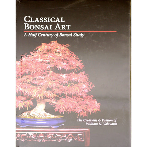 Classical Bonsai Art by Bill Valavanis - Out of Print