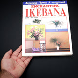 Enchanting Ikebana - Out of Print