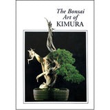 The Bonsai Art Of Kimura (vol 1) - Out of Print