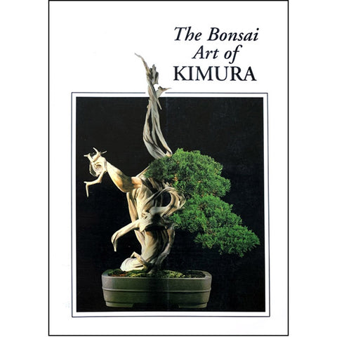 The Bonsai Art Of Kimura (vol 1) - Out of Print