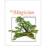 The Magician: Bonsai Art of Kimura 2 - Out of Print