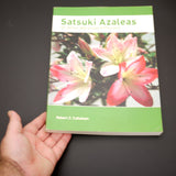 Satsuki Azaleas, for bonsai and azalea enthusiasts - Out of Print