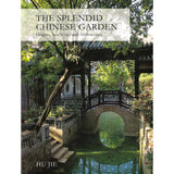 The Splendid Chinese Garden - Out of Print