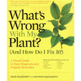 What's Wrong with My Plant (and How Do I Fix It?) - Out of Print