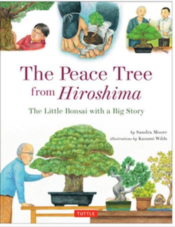 The Peace Tree from Hiroshima - the Little Bonsai with a Big Story