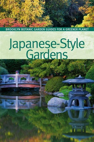 Japanese Style Gardens - Brooklyn Botanic Garden